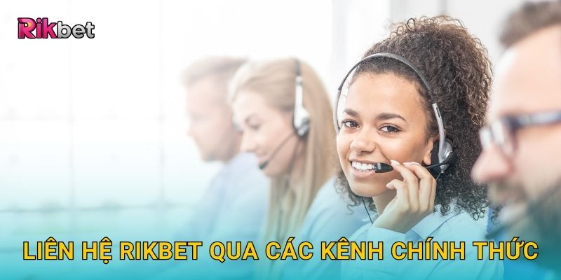 Liên hệ Rikbet qua các kênh chính thức